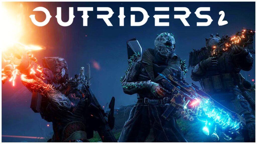 Outriders 2